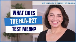 Understanding the HLAB27 test  A Rheumatologist explains [upl. by Llener]