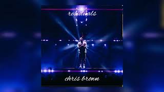 Residuals  Chris Brown Sped Up [upl. by Ahseikram]