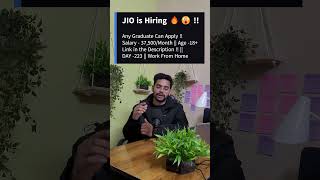 Jio is Hiring  Advisor Voice Process  DAY223 viralvideo jobs viral workfromofficejobs [upl. by Armallas]