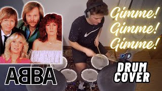 Abba  Gimme Gimme Gimme  Drum cover [upl. by Zamora]