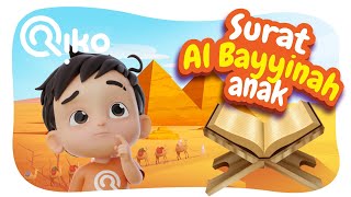 Murotal Surat Al Bayyinah  Riko The Series Quran Recitation for Kids [upl. by Kauffman997]