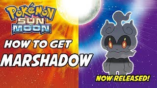 MARSHADOW RELEASED How to Get Marshadow in Pokemon Sun and Moon [upl. by Bounds]