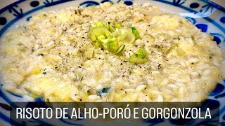 RISOTO DE ALHOPORÓ E GORGONZOLA DOS DEUSES [upl. by Maryanna831]