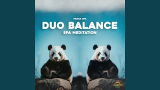 Duo Balance Pt2 Spa Meditation [upl. by Lisan]