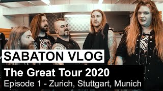 SABATON Vlog  The Great Tour 2020  Episode 1 Zurich Stuttgart Munich [upl. by Chrysler]