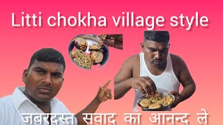 LITTI CHOKHA KAISE BANATE HAI  LITTI CHOKHA VILLAGE STYLE BEST RECIPE [upl. by Dang319]