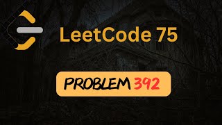 Is Subsequence  392  Two Pointers  Arrays  Python  Leetcode 75 [upl. by Annayhs]