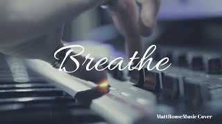 Breathe《喘息》 Lauv中文字幕∥ MattRouseMusic Cover [upl. by Alessandro]