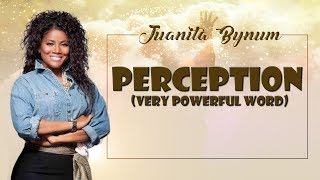 Dr Juanita Bynum 2017  Perception Very Powerful Word  Dr Juanita Bynum Facebook Live [upl. by Magena]