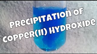 Precipitation Of CopperII Hydroxide [upl. by Zerline]