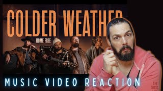 Home Free  Colder Weather  First Time Reaction [upl. by Flint]