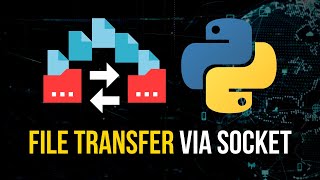 File Transfer via Sockets in Python [upl. by Ayat336]