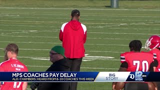 I wasnt shocked Milwaukee alderman says MPS is delayed in paying some coaches [upl. by Thurnau]