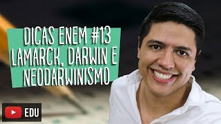 LAMARCK DARWIN E NEODARWINISMO  DICA ENEM BIOLOGIA 13  Prof Kennedy Ramos [upl. by Yehsa]