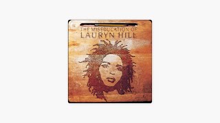 lauryn hill  the miseducation of lauryn hill full album [upl. by Jamnis]