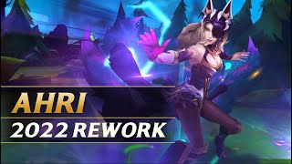 AHRI REWORK 2022 Gameplay Spotlight Guide  League of Legends [upl. by Medrek]