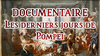 Documentaire  Volcan  Les derniers jours de Pompei partie 2  VF [upl. by Russon]