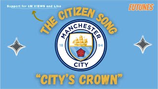 The Glorious Soundtrack of Manchester City  EuTunes [upl. by Karisa]