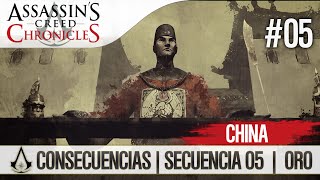 Assassins Creed Chronicles China  Walkthrough Español Guía  Consecuencias  Parte 5  OcultoOro [upl. by Sekoorb]