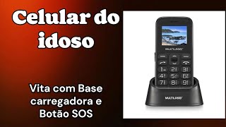 Celular do idoso Vita com Base carregadora [upl. by Anitsenre699]