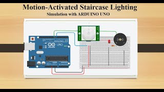 Simulation of Motion Activated Staircase Lighting with PIR Sensor [upl. by Delaryd]