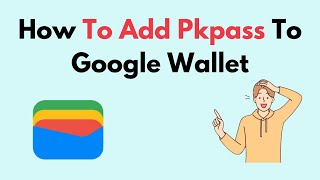 How To Add Pkpass To Google Wallet [upl. by Nalak]