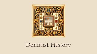 The History of the Donatists and Optatus of Milevis  Analysis of Early African Christianity [upl. by Nosde222]