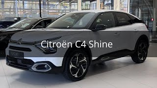 Citroën C4 12 PureTech Shine SampS [upl. by Janey]