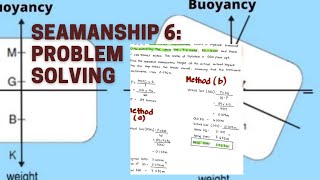 Seamanship 6 Sample problem solving How to get GM Metacentric Height using method A and method B [upl. by Dilly]