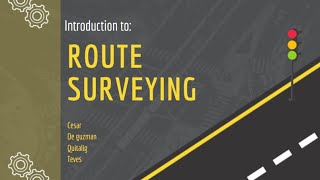 Unit 7  Introduction to Route Surveying [upl. by Nawuq]