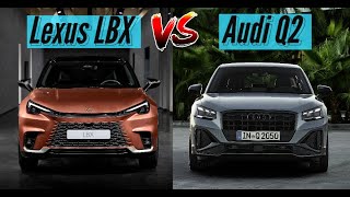 2024 Audi Q2 vs 2024 Lexus LBX Compared  Q2 or LBX  SUV Battles [upl. by Nylsirk]