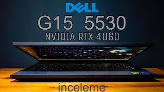 Dell G15 5530 inceleme [upl. by Hooge]