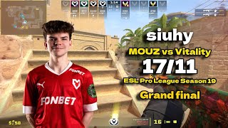 CS2 POV MOUZ siuhy 1711 vs Vitality Mirage  ESL Pro League Season 19 Grand final [upl. by Aseefan707]