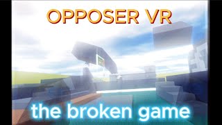 OPPOSER VRgraple glitch [upl. by Anecusa70]