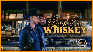 Trago De Whiskey quotTennessee Whiskeyquot  Brian Muñoz Video Oficial 2022 [upl. by Korwin]