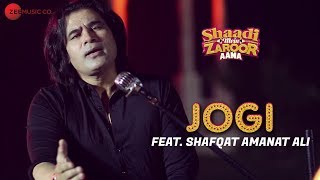 Jogi  Arko Ft Shafqat Amanat Ali  Shaadi Mein Zaroor Aana  Rajkummar Rao amp Kriti Kharbanda [upl. by Chong326]