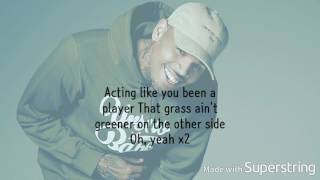 Chris Brown  Grass Aint Greener Lyrics [upl. by Yonina571]