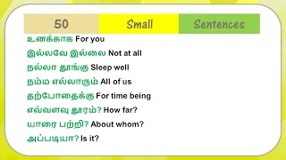 50 Easy Small Sentences in Tamil and English  Daily Conversation  Spoken English through Tamil [upl. by Durward]