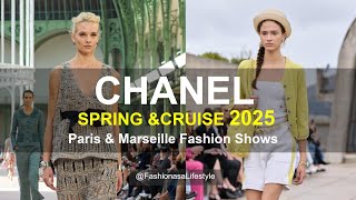 CHANEL 2025 🌼🌿 SPRING Paris amp CRUISE Marseille Fashion Shows [upl. by Yebot]