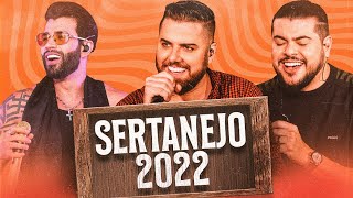 Sertanejo 2022  Os Melhores Lançamentos Sertanejo Fevereiro 2022 [upl. by Akenat]