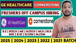 GE Healthcare amp Cornerstone Latest Hiring  Job Opportunity  Official Mass Hiring  Off Campus [upl. by Ritchie]