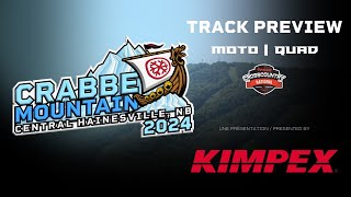 FMSQ Track Preview KIMPEX  Round 5 Crabbe Mountain Central Hainesville NB 2024 English [upl. by Loriner]