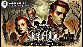 The Legend of Sleepy Hollow in Plain English 📖 Rewritten and read by Dave Thaumavore [upl. by Lucic]