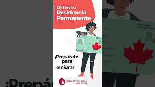 ¿Sabes cómo obtener tu Residencia Permanente en Canadá [upl. by Eniamrej]