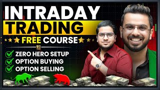 Free Intraday Trading Course  Option Buying Option Selling Zero Hero Strategy in 1 Video [upl. by Tomkin]