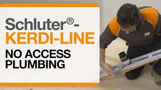 Schluter®SystemsNo Access Plumbing Demonstration with KERDILINE [upl. by Giefer]