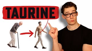 Taurine The Nutrient of Youth Science Explained [upl. by Oicneserc]