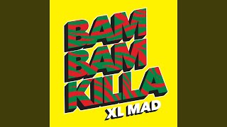 Bam Bam Killa [upl. by Sascha]