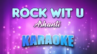 Ashanti  Rock Wit U Aww Baby Karaoke amp Lyrics [upl. by Scoter567]