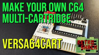 Create your own library of c64 cartridges with this Versa64Cart single or multcart solution [upl. by Ennovihs]